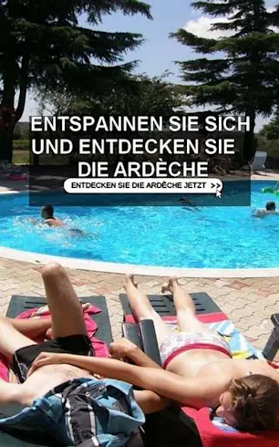 Entspannen und die Ardèche erkunden