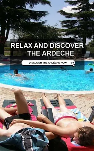 Relax and explore the Ardèche