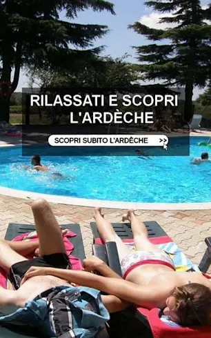 Rilassarsi e visitare l'Ardèche
