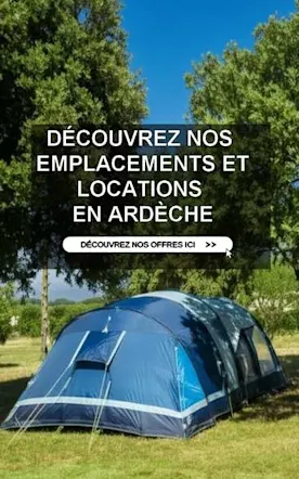 Découvrrez nos emplacements et locations en ardèches